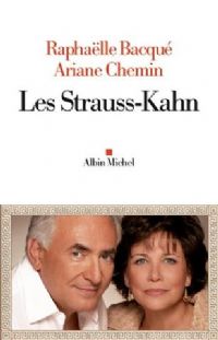 Les Strauss-Kahn. Publié le 04/09/12